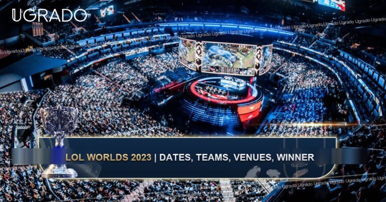 LoL Worlds 2023: Dates, Teams, Venues, Format and Winner