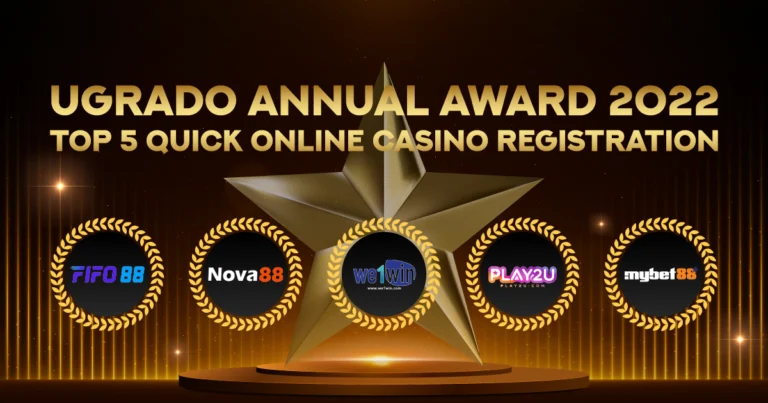 Nominees for Quick Online Casino Registration (Malaysia) | Ugrado Annual Award 2022