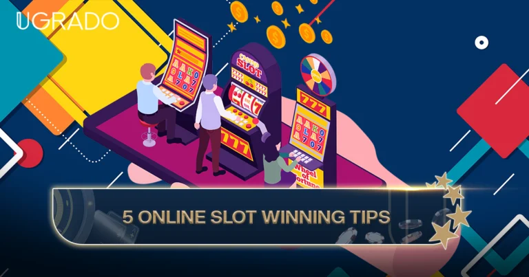 5 Tips of Online Slot Winning Big and Maximizing Your Chances