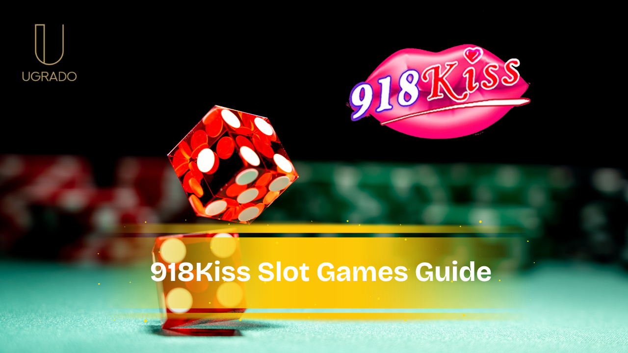 918kiss slot guide for Malaysian