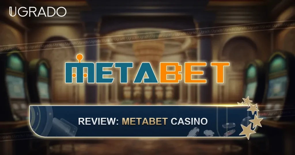 Metabet Online Casino Review: Games, Payments and Support