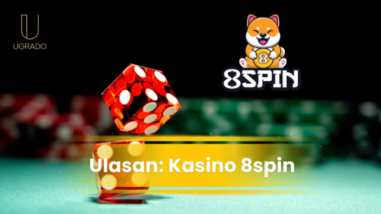 Ulasan 8spin Casino Malaysia 2026: Bonus, Permainan dan Keselamatan