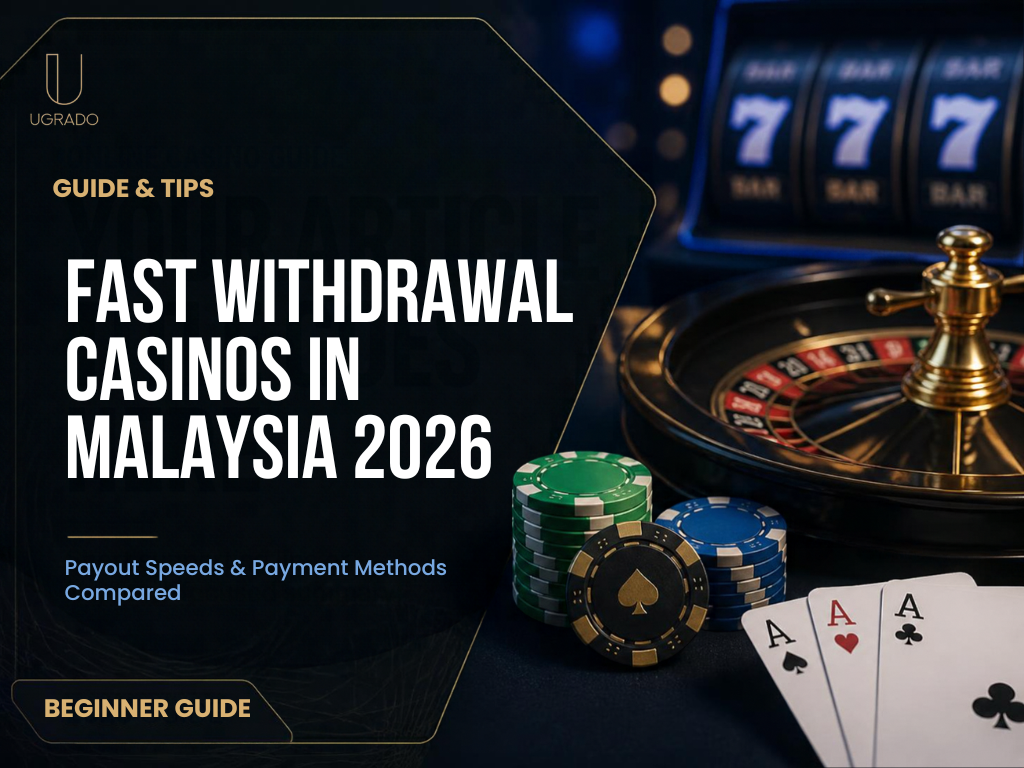 Fastest Withdrawal Casinos in Malaysia 2026