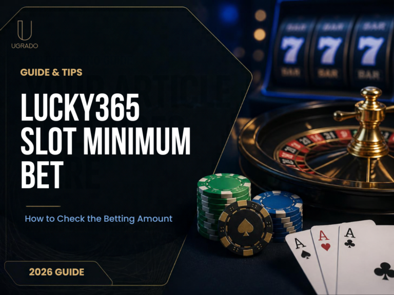 Lucky365 Slot Minimum Bet: How to Check the Betting Amount for Each Game