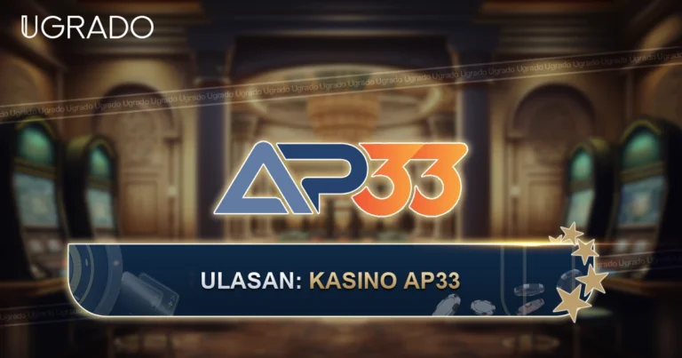 Ulasan Kasino AP33 untuk Pemain Malaysia