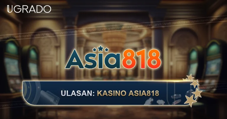 Ulasan Asia818 Malaysia: Log Masuk, Dompet dan Pembayaran