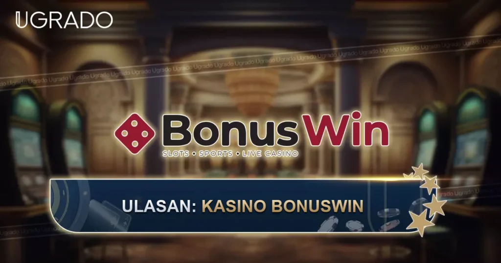Ulasan Bonuswin Singapore: Permainan, Apl dan Sokongan