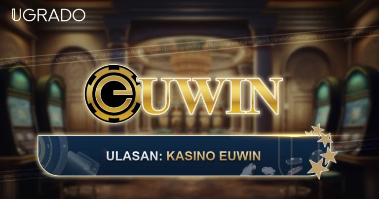 Ulasan EUWIN Casino Malaysia: Bonus, Pembayaran, Kelebihan dan Kekurangan