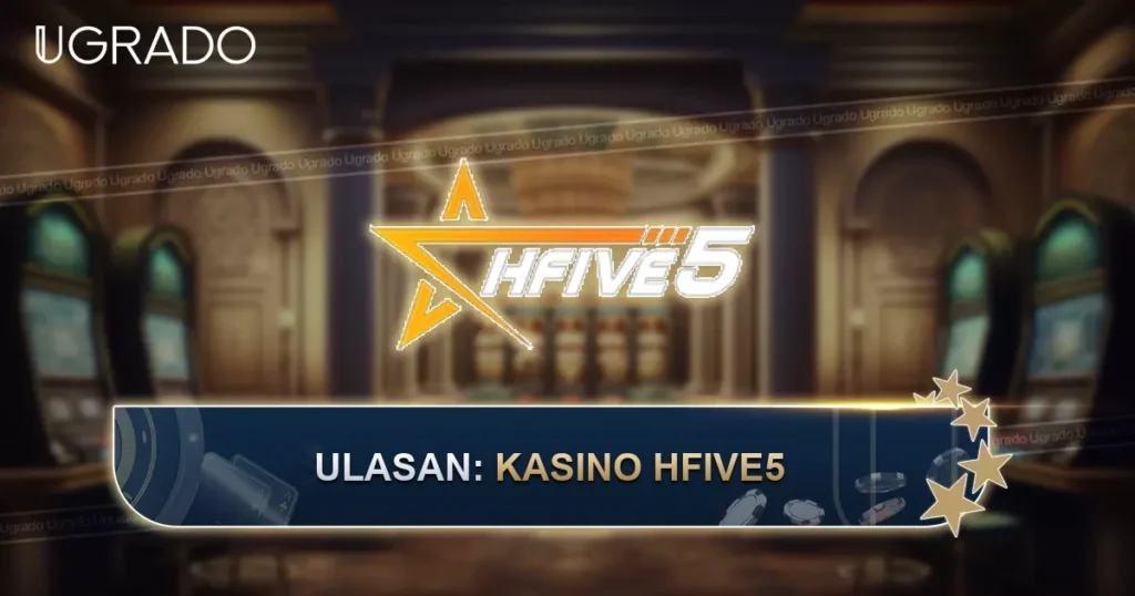Ulasan Hfive5 Casino: Permainan, Bayaran dan Had