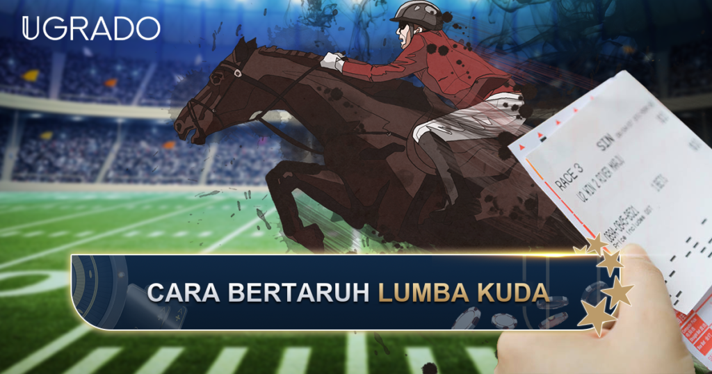 Cara bertaruh lumba kuda