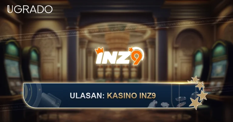 Ulasan INZ9 Casino: Permainan, Bonus dan Pembayaran