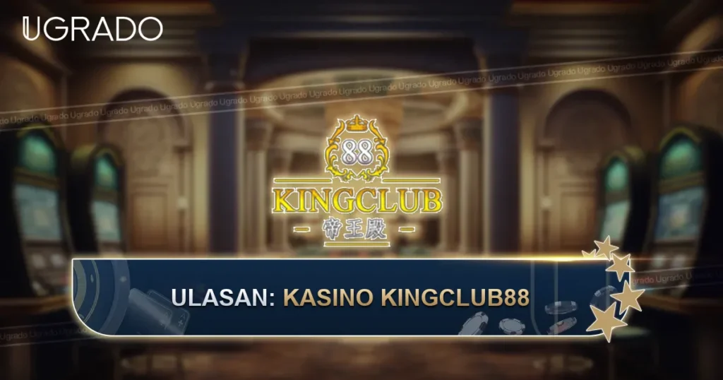 Review Kingclub88: Permainan, Pembayaran dan Pendaftaran