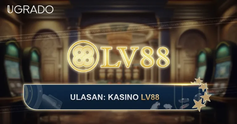 Ulasan Kasino Online LV88: Permainan, Bonus dan Pembayaran