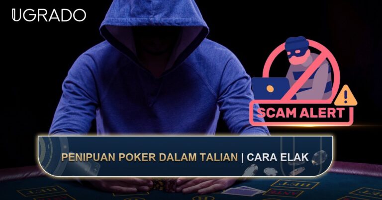 Penipuan Poker Dalam Talian: Jenis Biasa dan Cara Mencegahnya