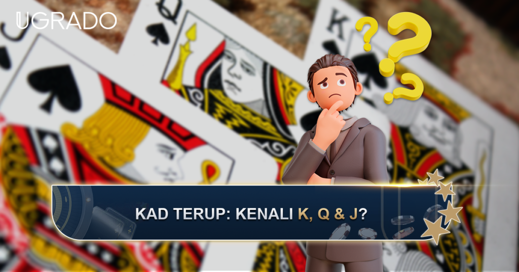 Siapakah King, Queen dan Jack dalam Kad Terup?