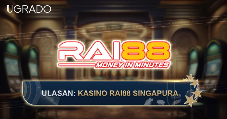 Ulasan RAI88 Singapore: Log Masuk, Bonus dan Pembayaran