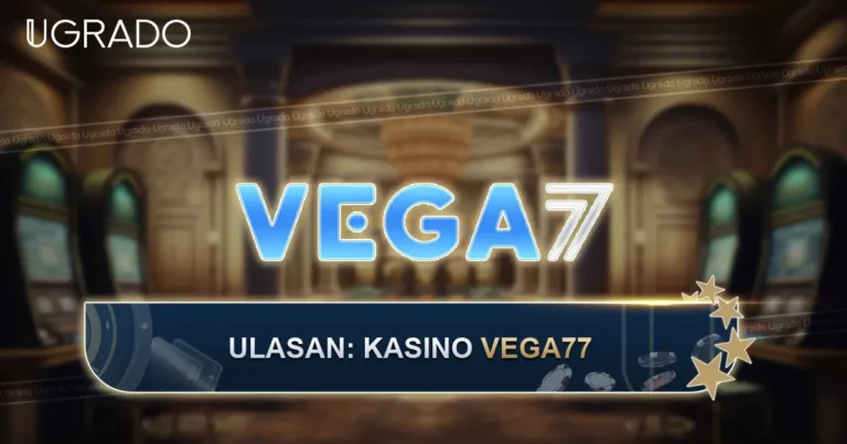 Ulasan Kasino Online Vega77: Permainan, Bayaran dan Sokongan