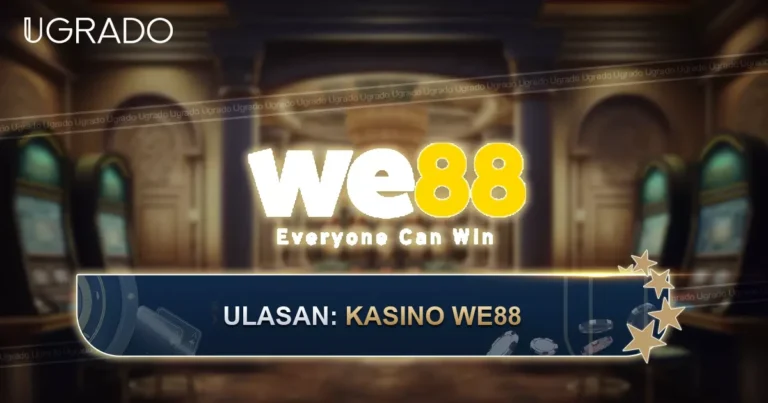 Ulasan WE88 Casino: Permainan, Bonus dan Kaedah Bayaran