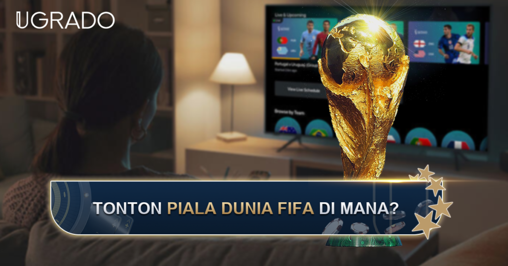 Tonton Siaran Langsung Piala Dunia FIFA di Malaysia
