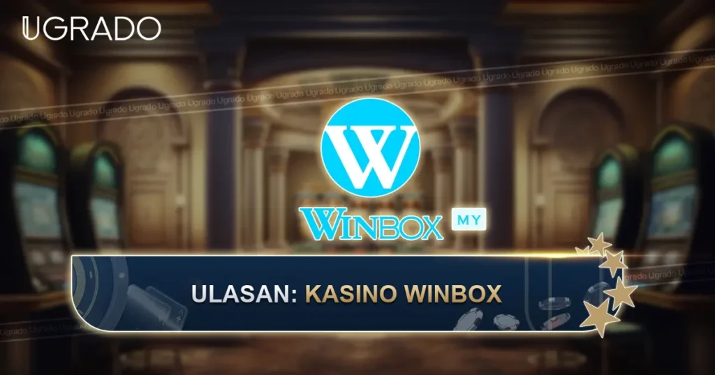 Ulasan Winbox Malaysia: Aplikasi, Pengendali dan Pendaftaran