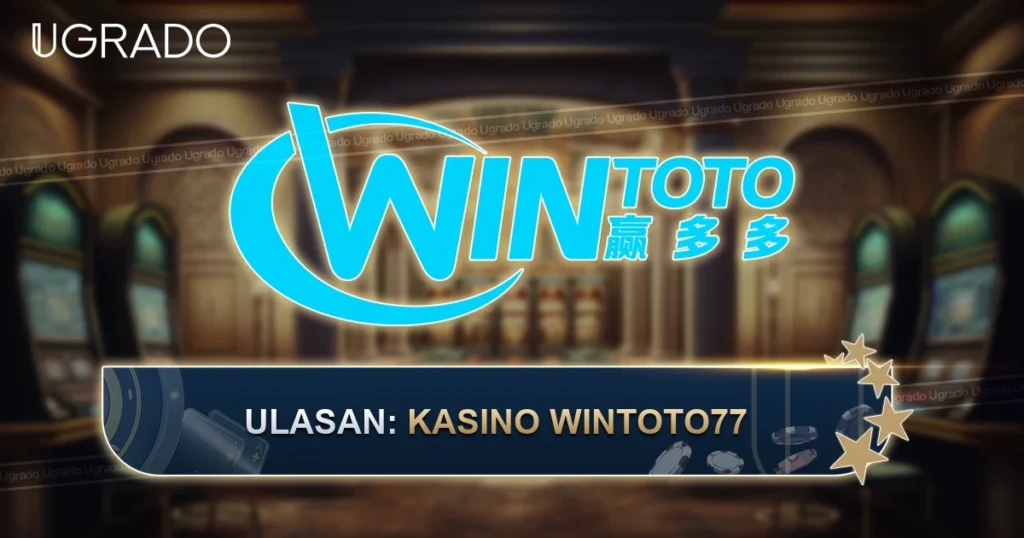 Ulasan WINTOTO77: Permainan, Kaedah Pembayaran dan Sokongan